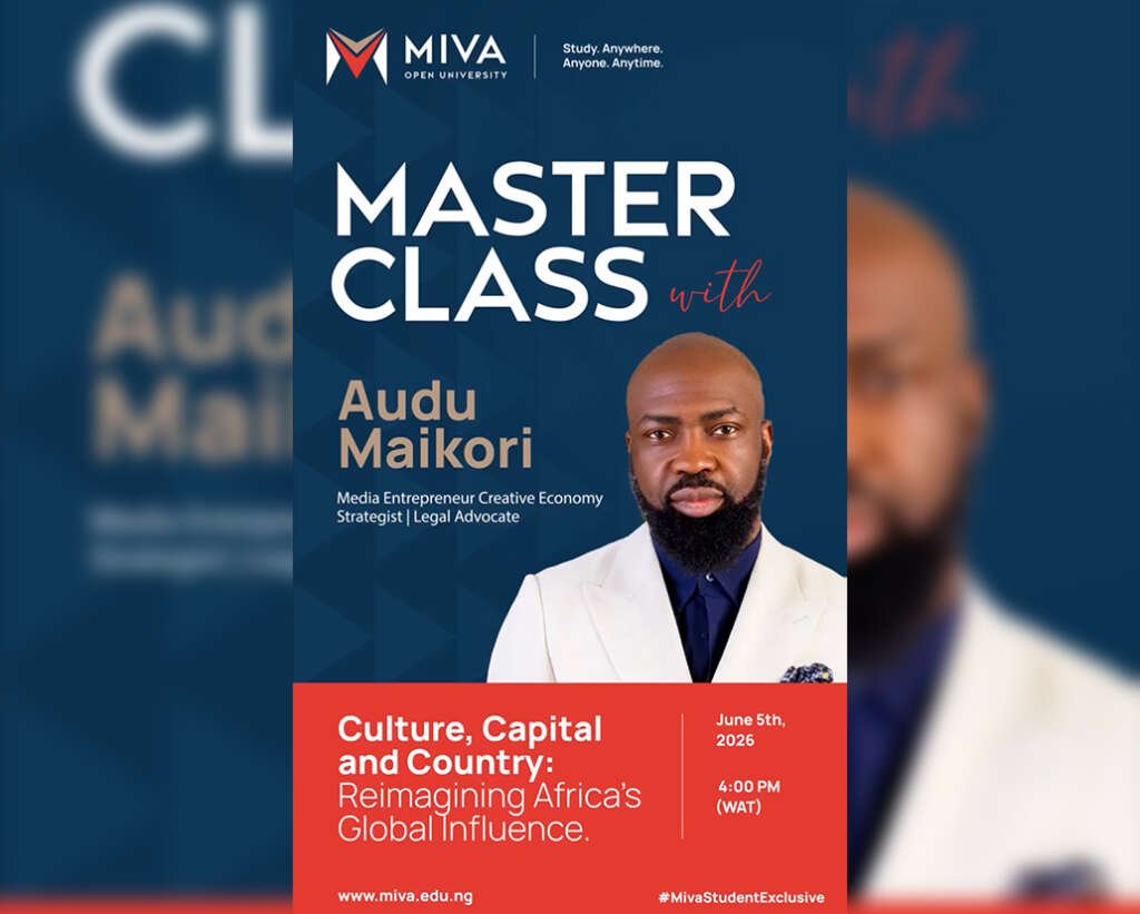 Miva University Masterclass: “Africa’s Creative Future Is Not a Talent Problem” — Insights from Audu Maikori, Chairman, Chocolate City Group